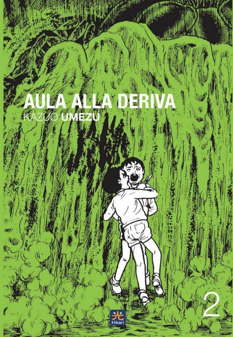Aula alla deriva – 001 Edizioni Vol. 2