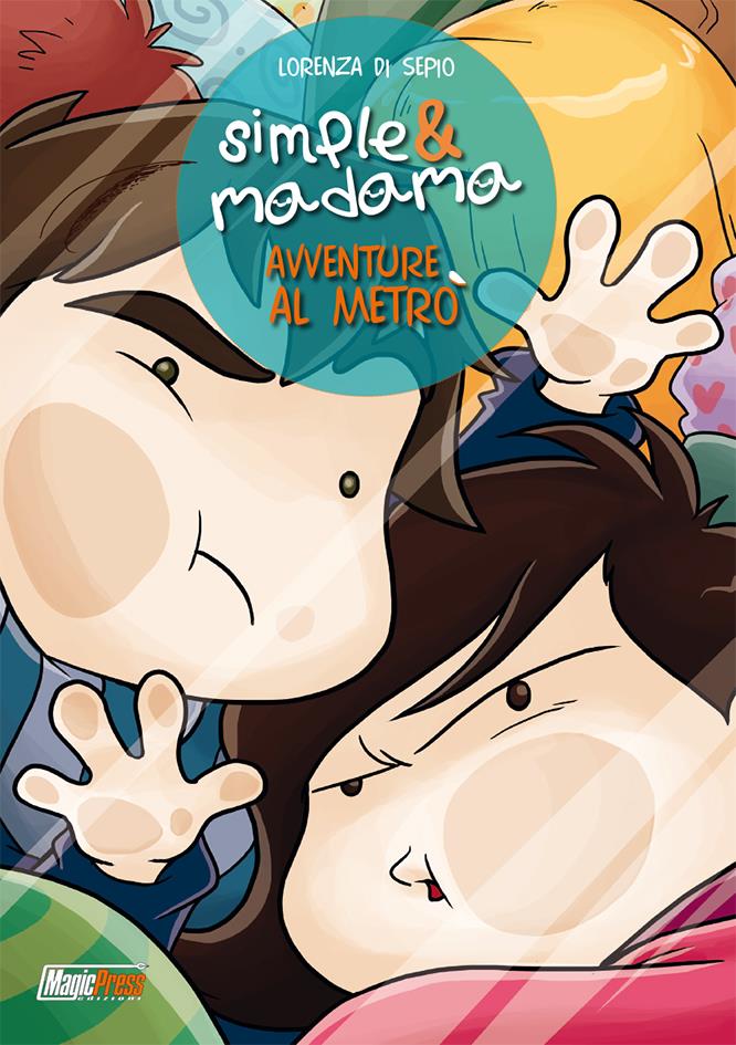 Avventure al metro Vol. 1