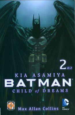 Batman: Child of dreams Vol. 2