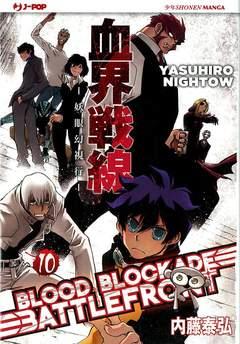 Blood blockade battlefront Vol. 10