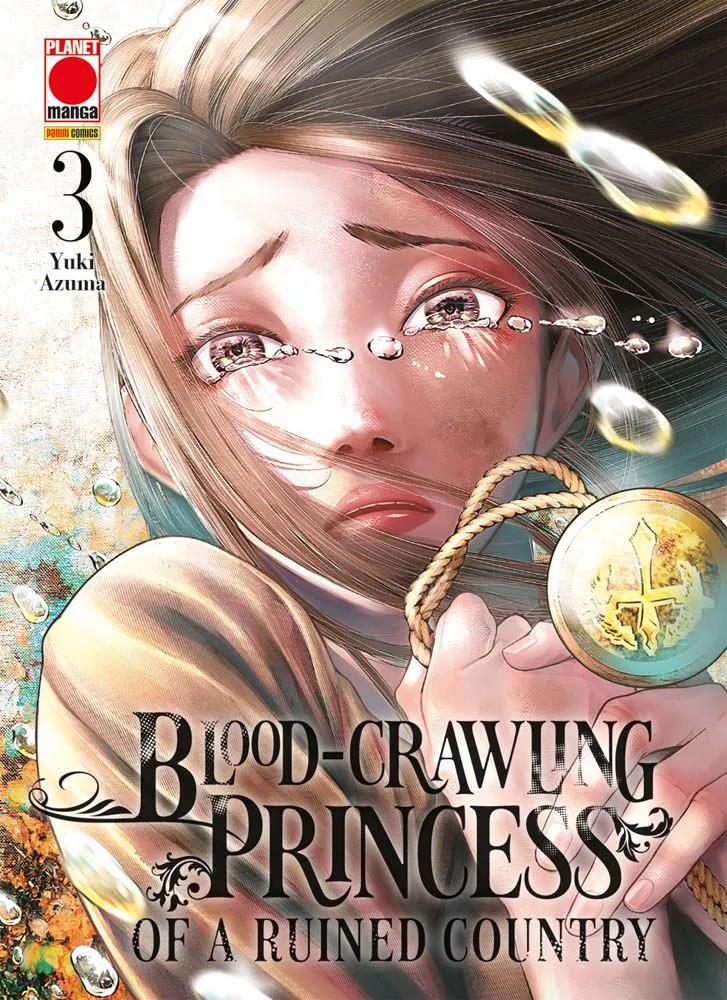 Blood-crawling princess of ruined Vol. 3