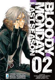 Bloody monday last season Vol. 2