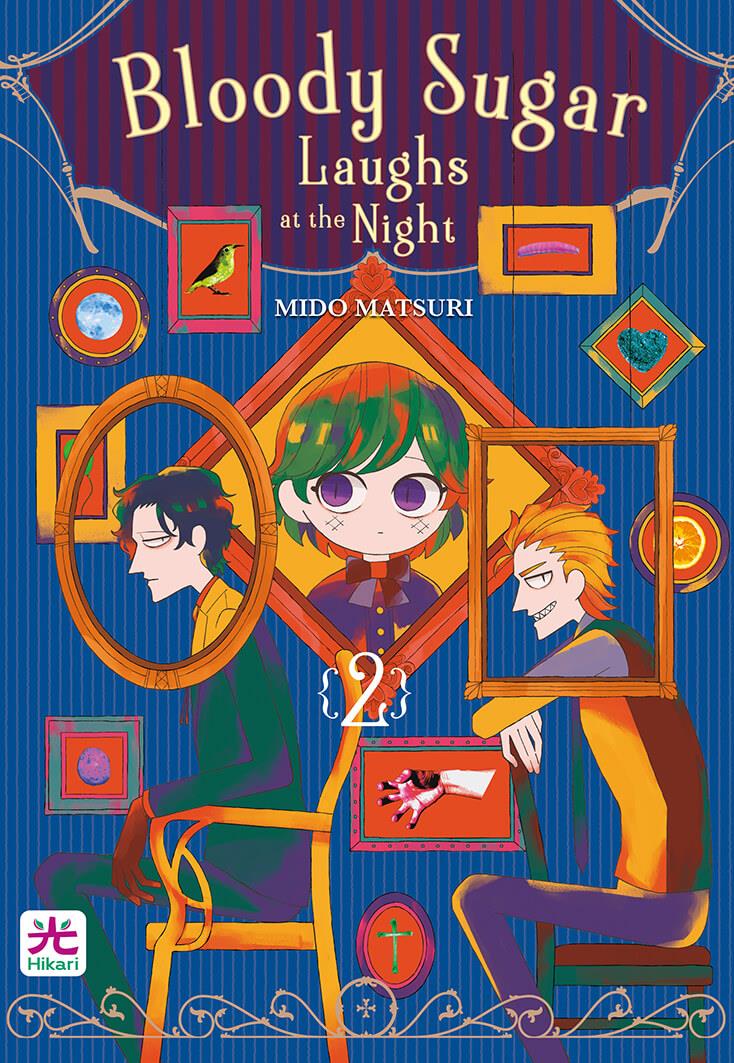 Bloody sugar laughs at the night Vol. 2