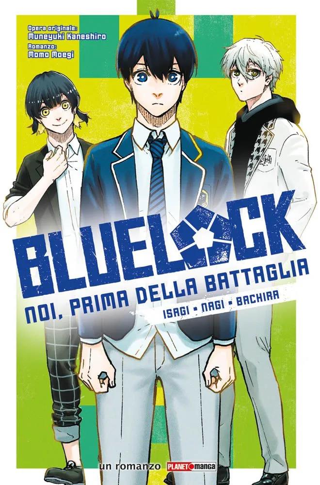 Blue Lock: Noi prima della battaglia Vol. 1