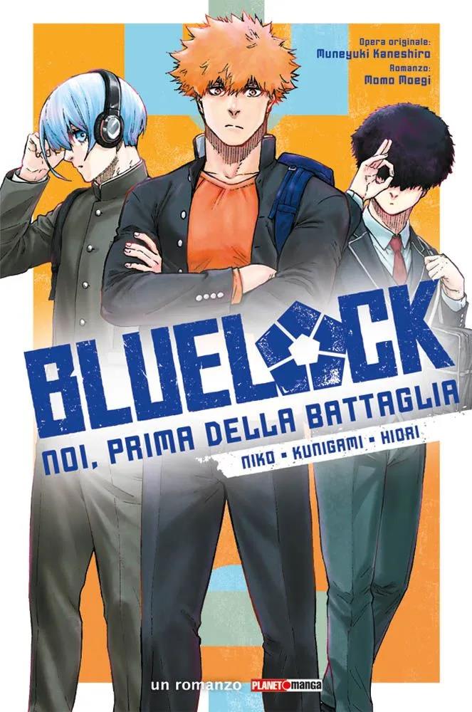 Blue Lock: Noi prima della battaglia Vol. 3