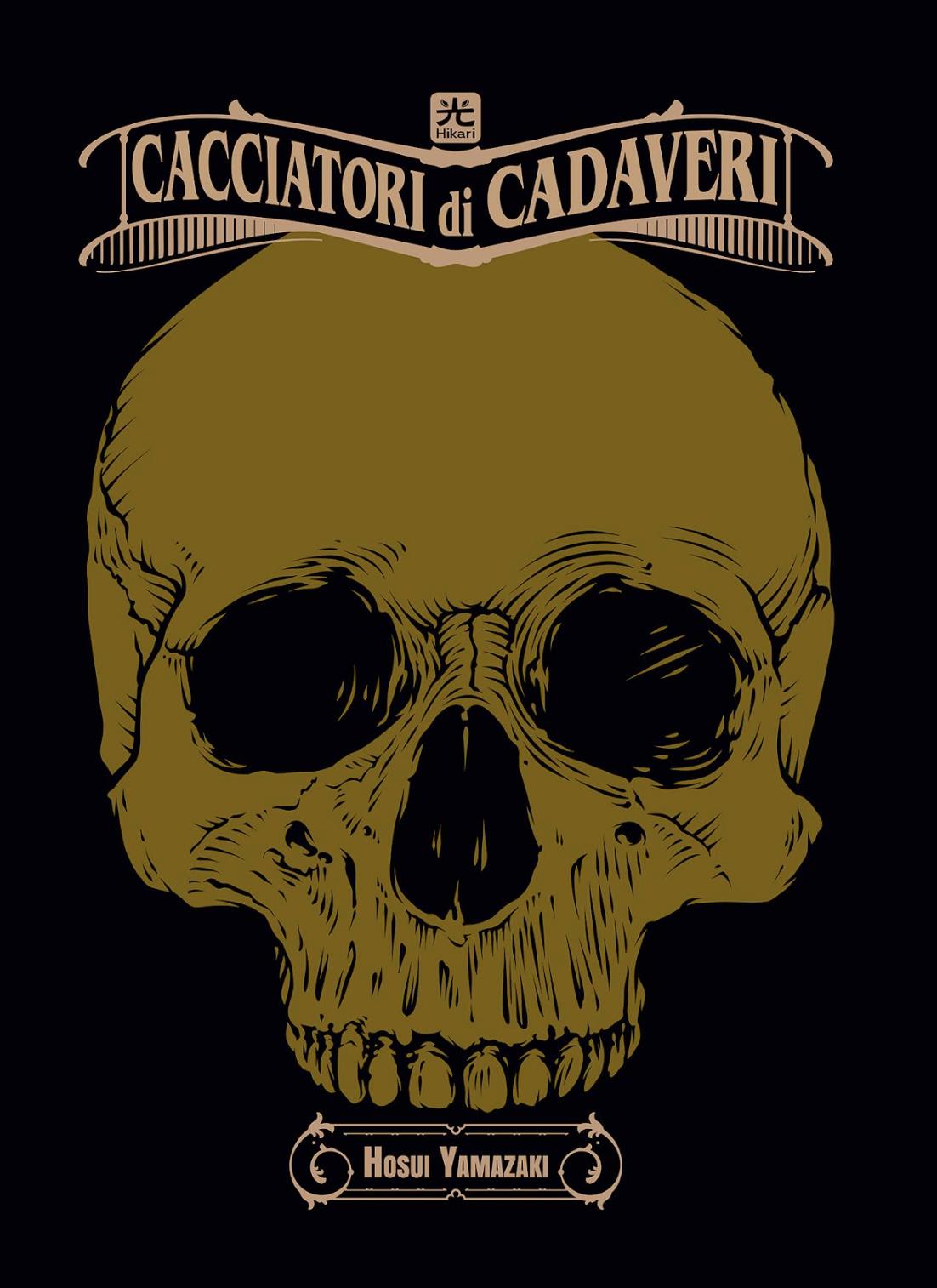 Cacciatori di cadaveri - Deluxe edition Vol. 1