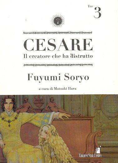 Cesare - Il creatore che ha distrutto Vol. 3