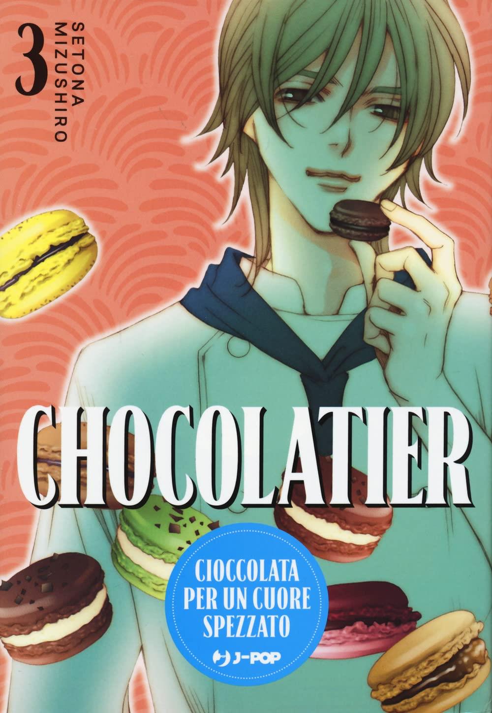 Chocolatier Cioccolata per un cuore spezzato Vol. 3