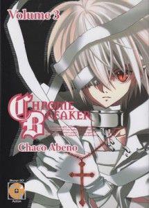 Chrome breaker Vol. 3