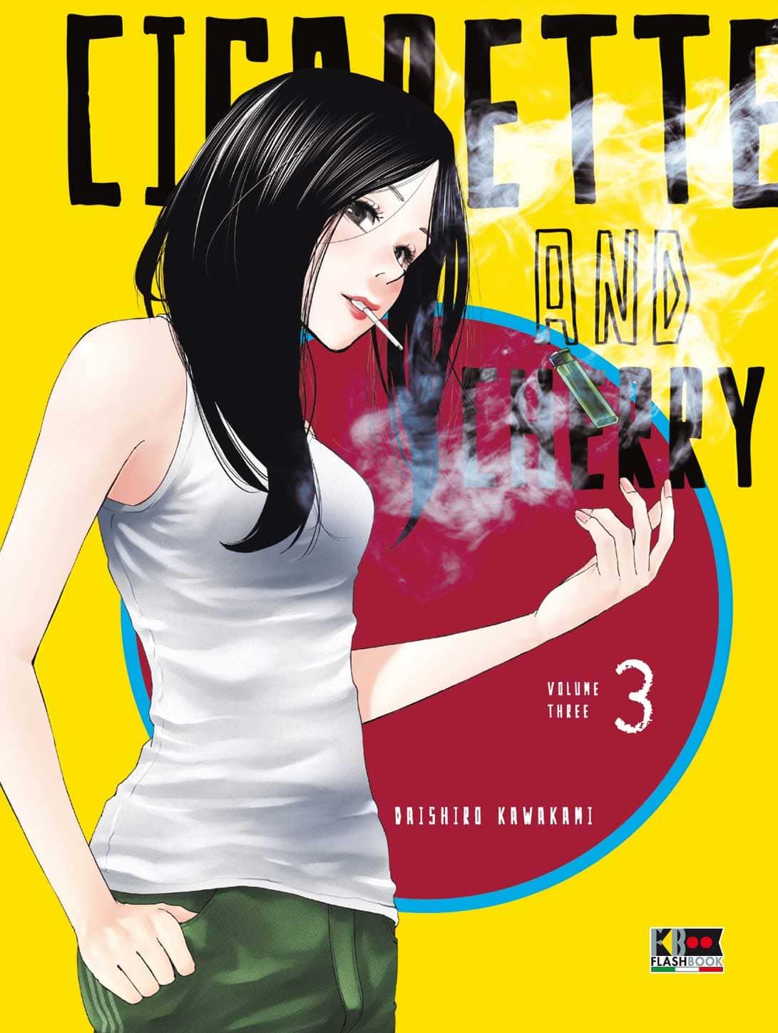 Cigarette & Cherry Vol. 3