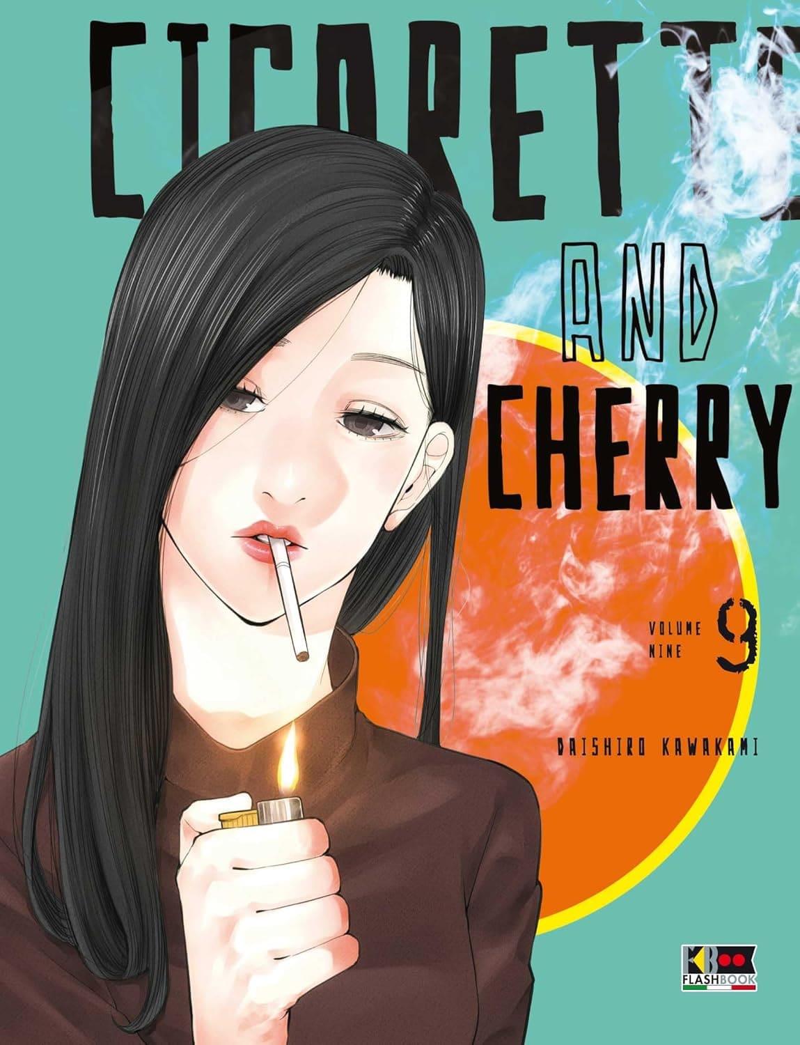 Cigarette & Cherry Vol. 9