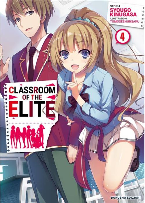 Classroom of the Elite Vol. 4