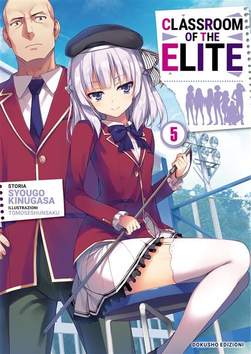 Classroom of the Elite Vol. 5