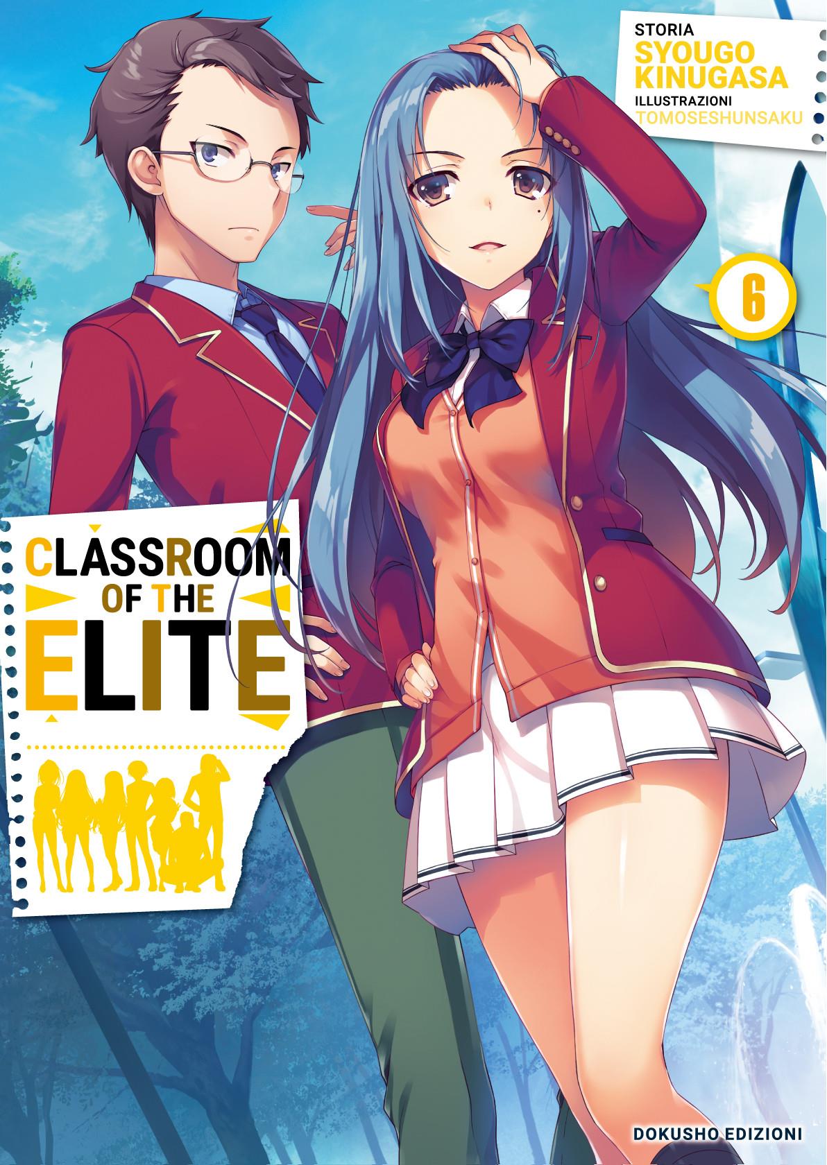Classroom of the Elite Vol. 6