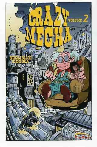 Crazy mecha Vol. 2