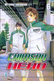 Crimson hero Vol. 6