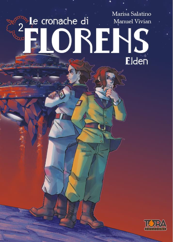 Cronache di Florens Vol. 2