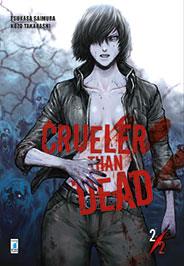 Crueler than dead Vol. 2