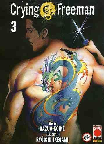 Crying freeman – Panini comics Vol. 3