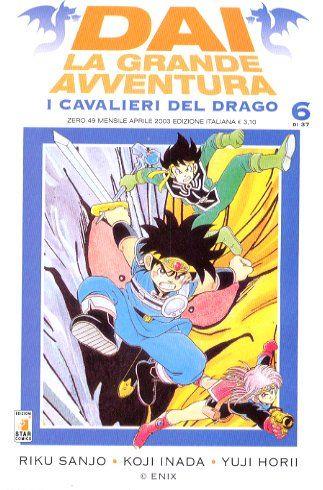 Dai la grande avventura Vol. 6