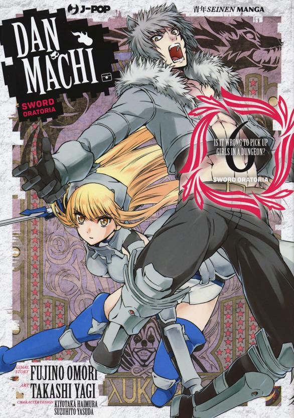 Danmachi: Sword oratoria Vol. 6