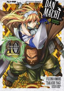 Danmachi: Sword oratoria Vol. 10