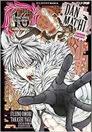 Danmachi: Sword oratoria Vol. 16