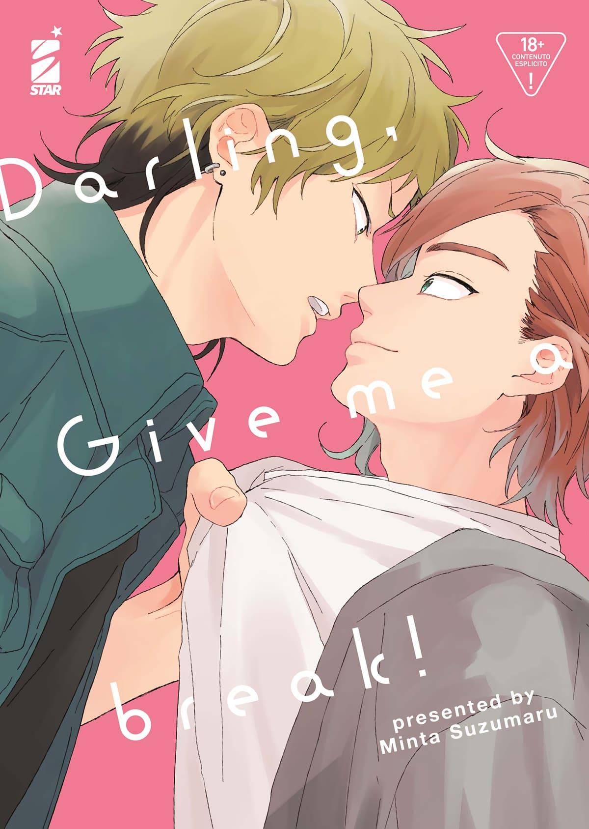 Darling, give me a break! Vol. 1