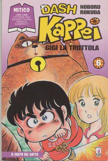 Dash kappei gigi la trottola Vol. 6