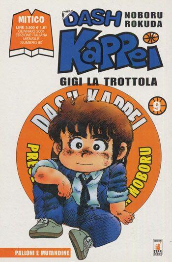 Dash kappei gigi la trottola Vol. 9