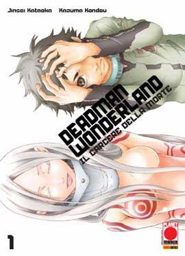 Deadman wonderland Vol. 1