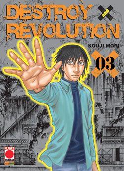 Destroy & Revolution Vol. 3
