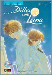 Dillo alla Luna Vol. 1
