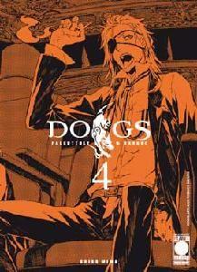 Dogs pallottole & sangue Vol. 4