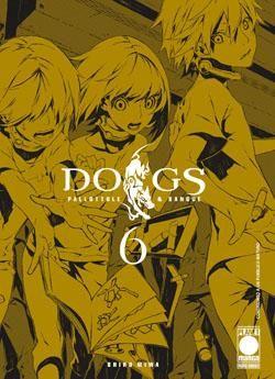 Dogs pallottole & sangue Vol. 6