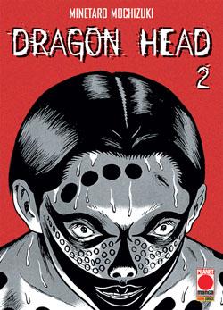 Dragon head – Panini comics Vol. 2
