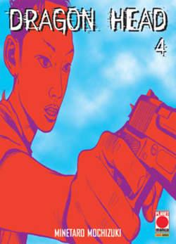 Dragon head – Panini comics Vol. 4