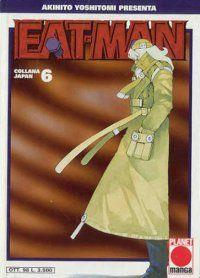 Eat-man Vol. 6