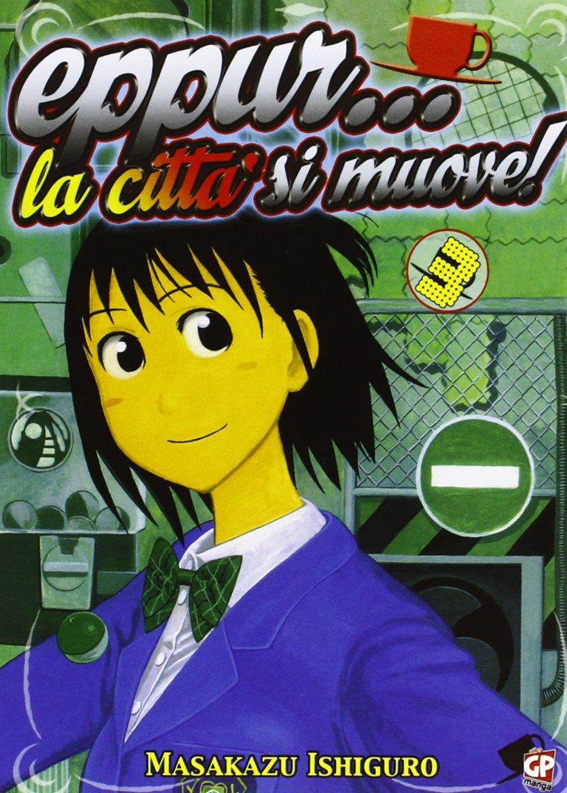 Eppur la citta si muove Vol. 3