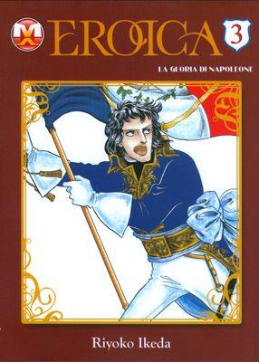 Eroica la Gloria di Napoleone Vol. 3
