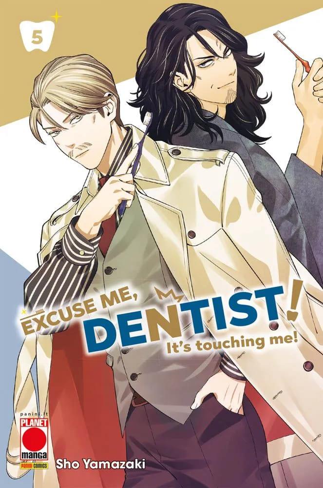 Excuse me, dentist! It's touching me! Vol. 5