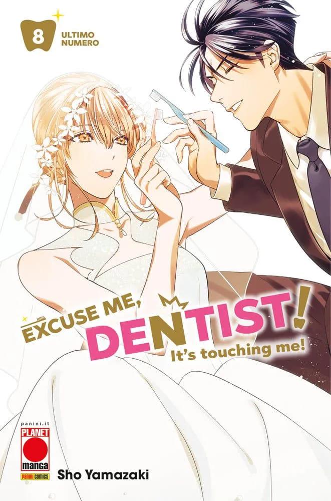 Excuse me, dentist! It's touching me! Vol. 8