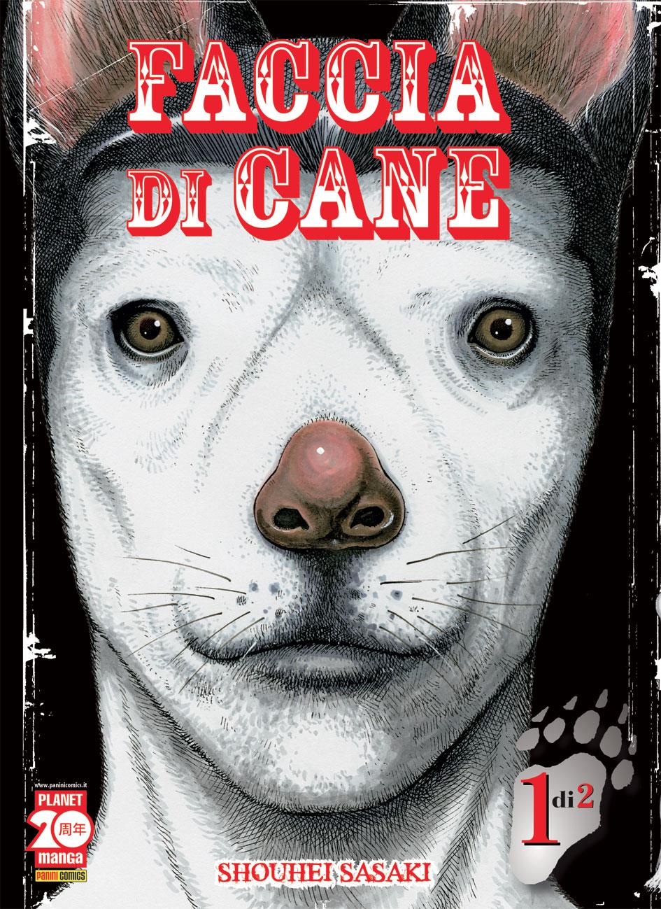 Faccia di Cane Vol. 1
