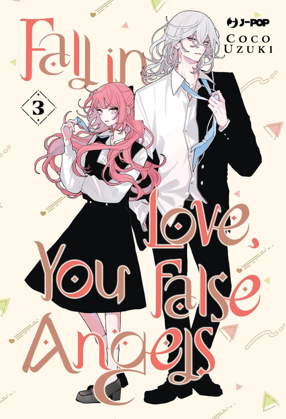 Fall in love, you false angels Vol. 3