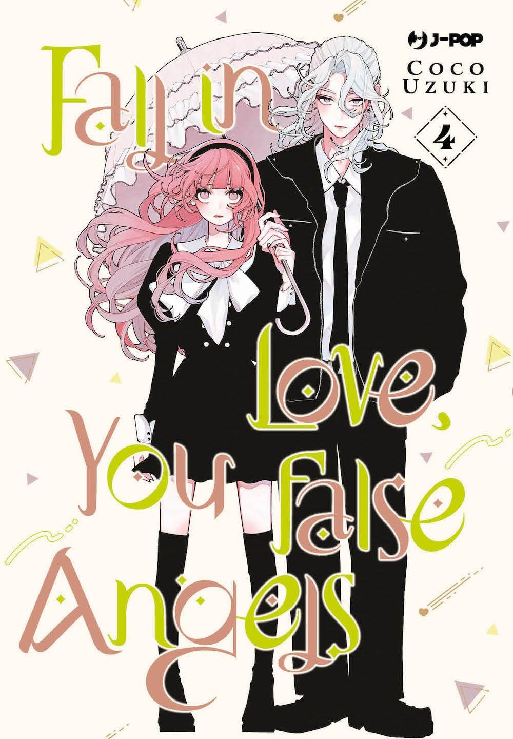 Fall in love, you false angels Vol. 4