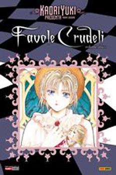 Favole crudeli - Deluxe Vol. 1