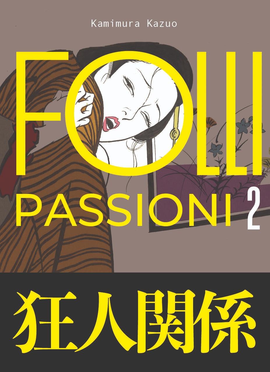 Folli passioni - Edizioni speciali Vol. 2