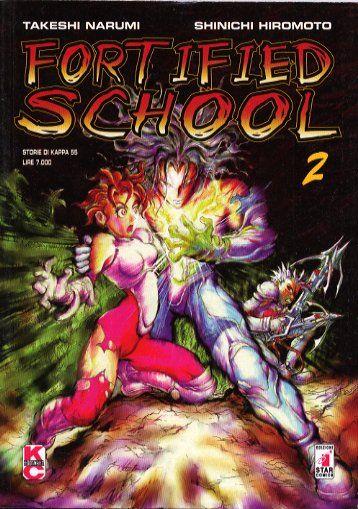 Fortified school Vol. 2