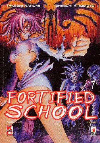 Fortified school Vol. 7