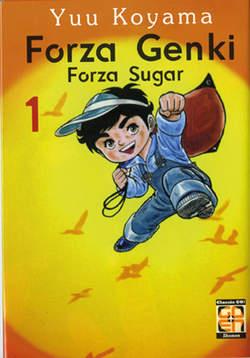 Forza genki! Forza sugar!